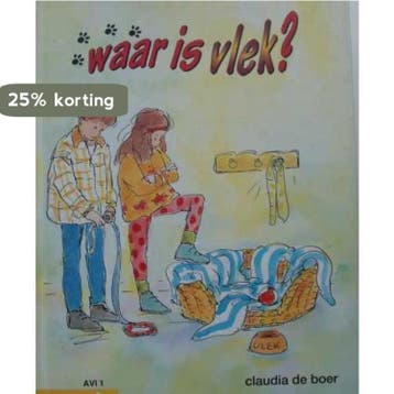 Waar is Vlek? / Klavertje een-serie - Connie de Boer, Boeken, Kinderboeken | Jeugd | onder 10 jaar, Verzenden, Gelezen, Connie de Boer