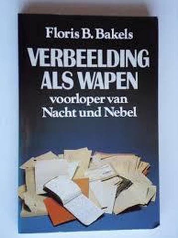 Verbeelding als wapen - Bakels 9789010022875, Verzenden, Gelezen, Bakels