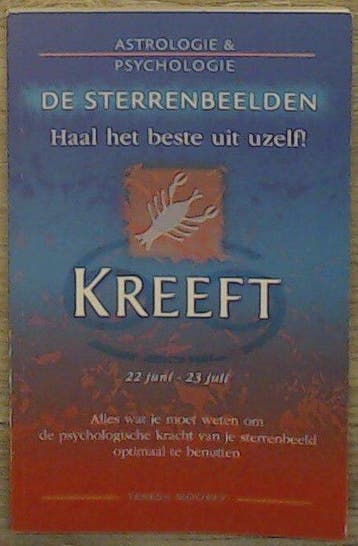 De sterrenbeelden - Haal het beste uit uzelf! Kreeft - 22, Verzenden, Gelezen, Terese Moorey