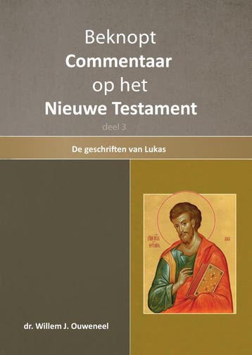 3 De Geschiedenis Van Lukas | Willem J. Ouweneel | Nieuw, Ophalen of Verzenden, Nieuw, Willem J. Ouweneel