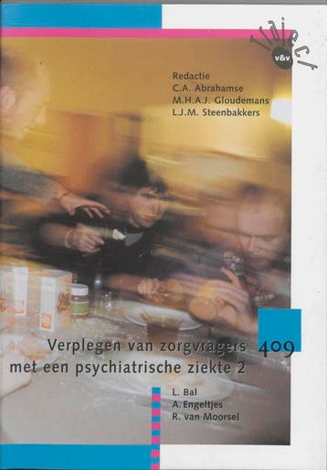 Verplegen van zorgvragers met een psychiatrisc 9789042500761, Verzenden, Zo goed als nieuw