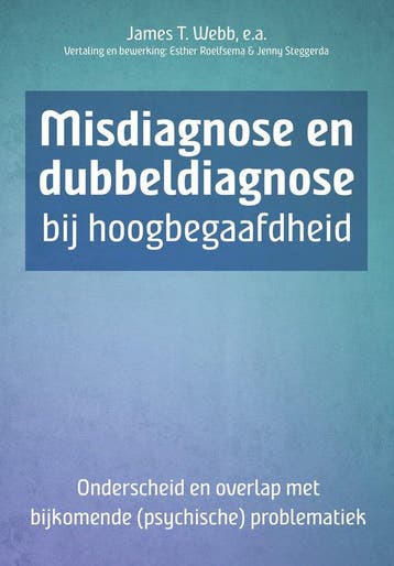 9789023256076 Misdiagnose en dubbeldiagnose bij hoogbegaa..., Boeken, Verzenden, Nieuw, James t. Webb