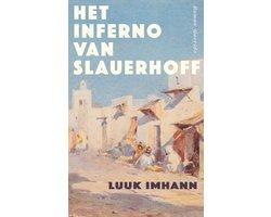 Boek Het inferno van Slauerhoff 9789021498911, Boeken, Verzenden, Zo goed als nieuw