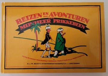 Reizen en Avonturen van Mijnheer Prikkebeen - Goeverneur, Verzenden, Gelezen