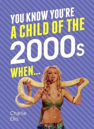 You Know Youre a Child of the 2000s When... - Charlie Ellis, Boeken, Verzenden, Zo goed als nieuw, Charlie Ellis