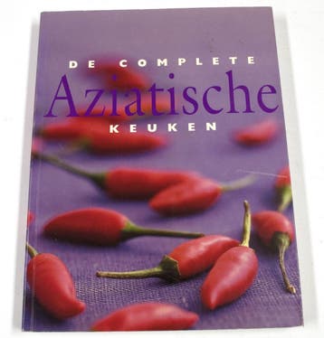 De complete Aziatische keuken 9789054263906, Boeken, Kookboeken, Verzenden, Gelezen