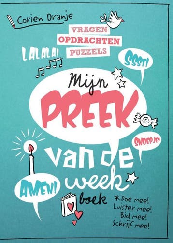 Mijn preek van de week boek - Corien Oranje 9789033835605, Verzenden, Gelezen, Corien Oranje