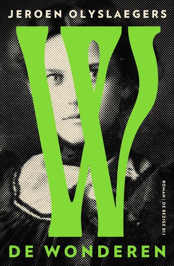 De wonderen (9789403187914, Jeroen Olyslaegers), Verzenden, Nieuw