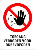 Sticker: Toegang Verboden voor onbevoegden 14x20 cm, Verzenden, Nieuw, Sticker