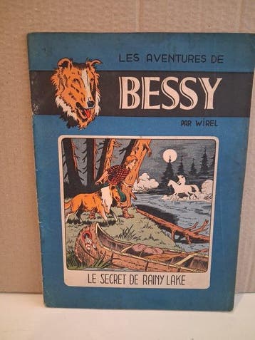 Bessy T2 - Le secret de Rainy Lake - B - 1 Album - Eerste, Nieuw