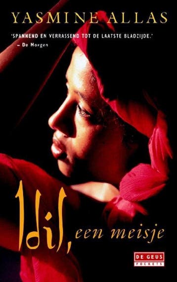 IDIL, EEN MEISJE - Yasmine Allas 9789052264660, Verzenden, Gelezen, Yasmine Allas