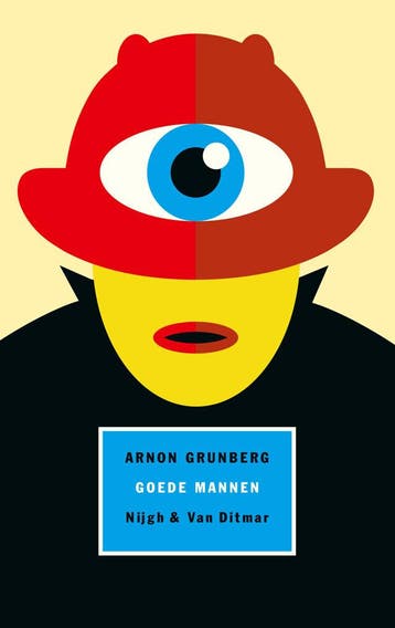 Goede mannen (Goed), Verzenden, Gelezen, Arnon Grunberg