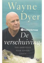 De verschuiving Wayne Dyer, Verzenden, Gelezen