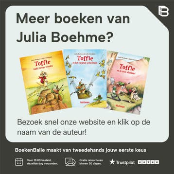 Toffie maakt nieuwe vrienden - Julia Boehme 9789020659894, Boeken, Verzenden, Gelezen, Julia Boehme