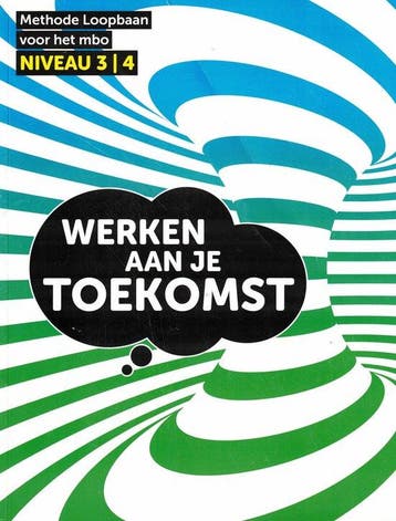 9789492620088 Werken aan je Toekomst, niveau 3-4, Boeken, Verzenden, Zo goed als nieuw, T Ackermans