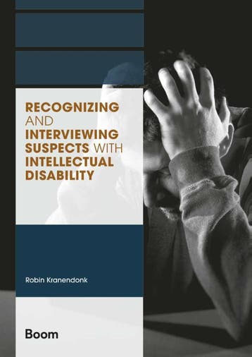 Recognizing And Interviewing Suspects With Intellectual Disa, Ophalen of Verzenden, Nieuw, Robin Kranendonk