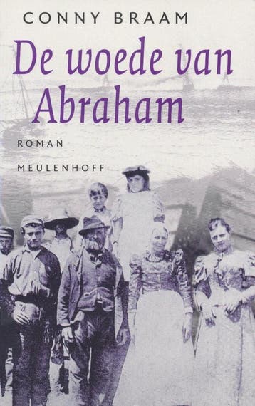 De woede van Abraham / Meulenhoff editie / 1815 - Conny, Verzenden, Gelezen, Conny Braam