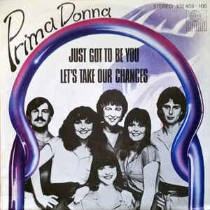 Single vinyl / 7 inch - Prima Donna - Just Got To Be You..., Verzenden, Zo goed als nieuw, 7 inch, R&B en Soul