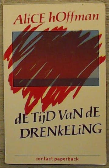 De tijd van de drenkeling - Alice Hoffman 9789060196809, Verzenden, Gelezen, Alice Hoffman