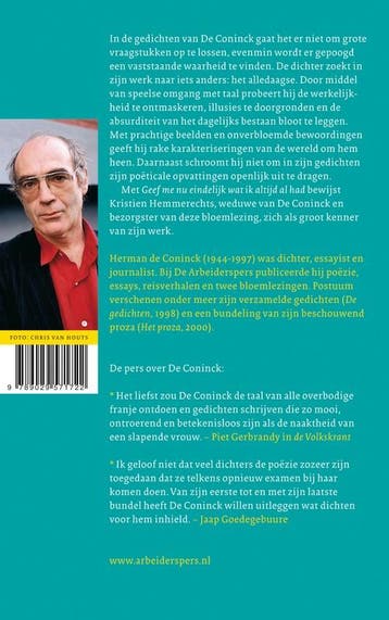 Geef me nu eindelijk wat ik altijd al had - Herman de, Verzenden, Gelezen, Herman de Coninck