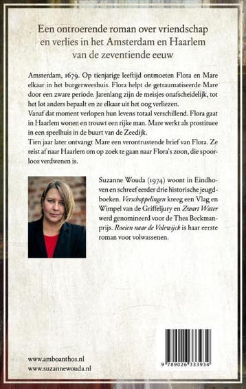 Roeien naar de Volewijck 9789026333934 Suzanne Wouda, Verzenden, Zo goed als nieuw, Suzanne Wouda