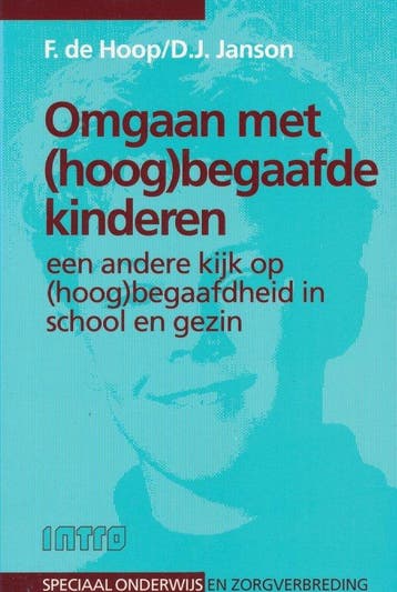 Omgaan met (hoog)begaafde kinderen - F. de Hoop - 9789055742, Verzenden, Nieuw