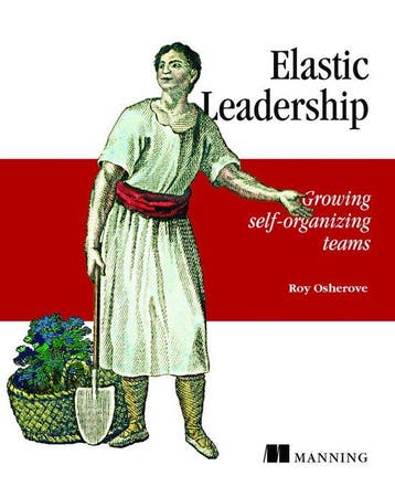 Elastic Leadership - Osherove  Roy 9781617293085, Verzenden, Zo goed als nieuw, Osherove  Roy