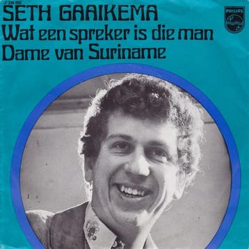 vinyl single 7 inch - Seth Gaaikema - Wat Een Spreker Is..., Verzenden, Zo goed als nieuw, 7 inch, Nederlandstalig