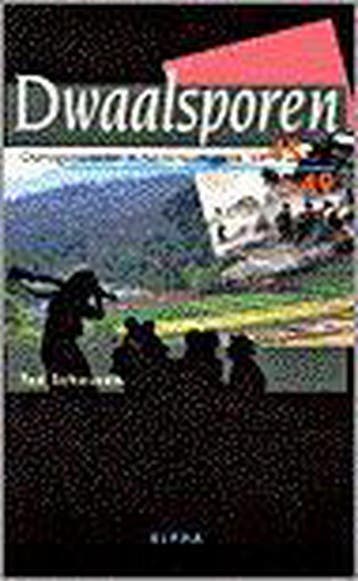 DWAALSPOREN. OORLOGSMISDADEN IN NEDERLAN - T. Schouten, Verzenden, Gelezen, T. Schouten