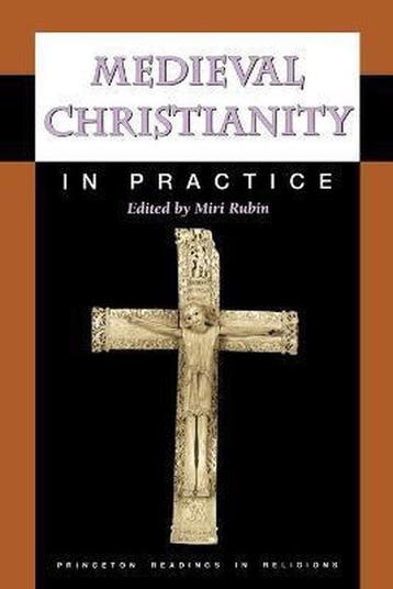 Medieval Christianity in Practice - Miri Rubin 9780691090597, Verzenden, Gelezen, Miri Rubin
