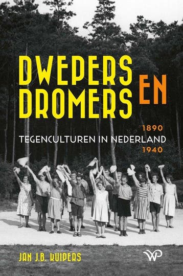 9789462497948 Dwepers en dromers Jan J.B. Kuipers, Verzenden, Nieuw, Jan J.B. Kuipers