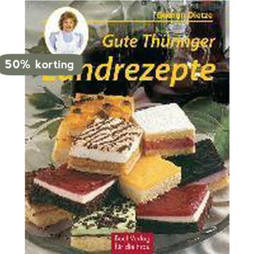 Gute Thüringer Landrezepte - Gudrun Dietze 9783897981027, Verzenden, Gelezen, Gudrun Dietze