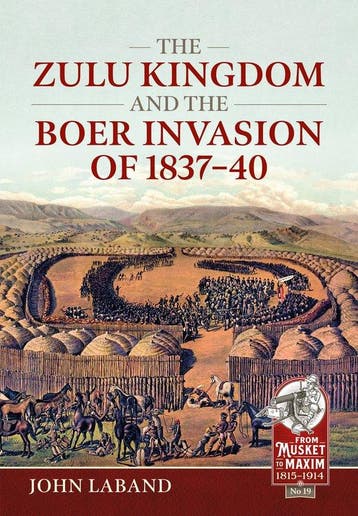 9781914059896 From Musket to Maxim 1815-1914- The Zulu Ki..., Verzenden, Nieuw, John Laband