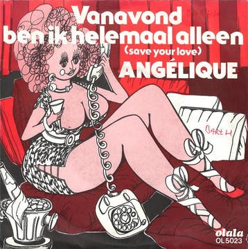 vinyl single 7 inch - Angelique - Vanavond Ben Ik Helemaa..., Verzenden, Zo goed als nieuw, 7 inch, Nederlandstalig
