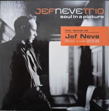 cd - Jef Neve Trio - Soul In A Picture, Verzenden, Zo goed als nieuw