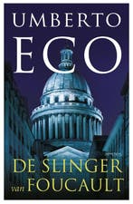 De slinger van Foucault 9789044628517 Umberto Eco, Verzenden, Zo goed als nieuw, Umberto Eco
