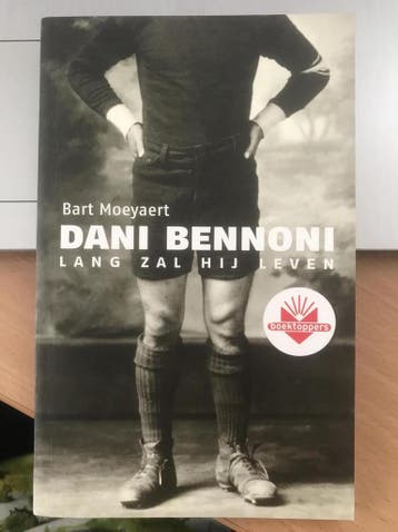 Dani Bennoni - Bart Moeyaert - Bart Moeyaert 9789034555113, Verzenden, Gelezen, Bart Moeyaert
