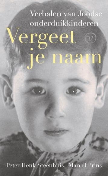 Vergeet Je Naam | Peter Henk Steenhuis-Marcel Prins | Nieuw, Ophalen of Verzenden, Nieuw, Peter Henk Steenhuis-Marcel Prins