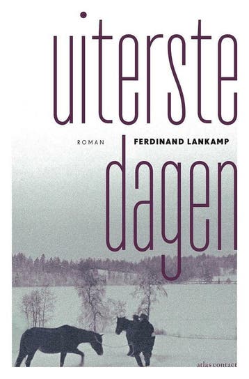 Uiterste dagen (9789025449162, Ferdinand Lankamp), Verzenden, Nieuw
