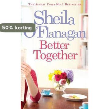 Better Together - Sheila OFlanagan 9780755378401, Verzenden, Gelezen, Sheila O'Flanagan