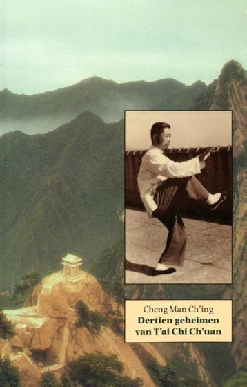 Dertien verhandelingen over Tai Chi Chuan - Cheng Man-ch, Verzenden, Gelezen, Cheng Man-ch ing