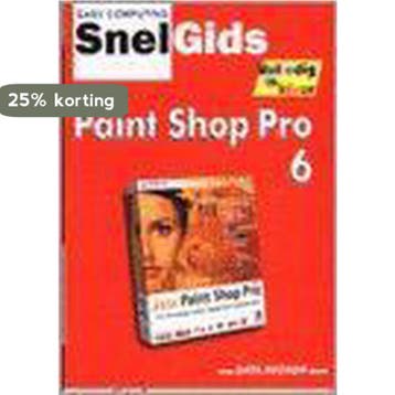 Paint Shop Pro 6 / Easy computing snelgids - S., Verzenden, Gelezen, S. Schiffermulle