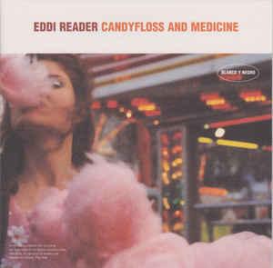 cd - Eddi Reader - Candyfloss And Medicine, Verzenden, Zo goed als nieuw