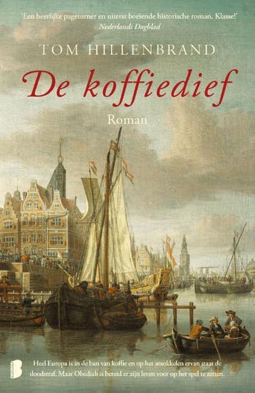 De koffiedief 9789049202897 Tom Hillenbrand, Verzenden, Zo goed als nieuw, Tom Hillenbrand