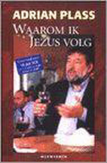 WAAROM IK JEZUS VOLG - Adrian Plass 9789057870408, Boeken, Verzenden, Gelezen, Adrian Plass