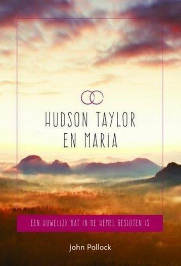 Hudson Taylor en Maria - John Pollock - 9789463350389 - Hard, Boeken, Verzenden, Nieuw