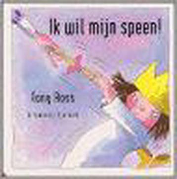 Ik wil mijn speen ! - Tomas Ross 9789062494668, Verzenden, Gelezen, Tomas Ross