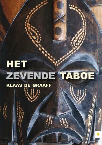 Het zevende taboe - Klaas de Graaff 9789048418213, Verzenden, Gelezen, Klaas de Graaff