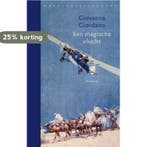 Een magische vlucht 9789028453081 Giovanna Giordano, Verzenden, Zo goed als nieuw, Giovanna Giordano