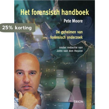 Het forensisch handboek - Peter Moore 9789043908375, Verzenden, Zo goed als nieuw, Peter Moore